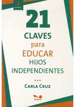 21 Claves para Educar Hijos